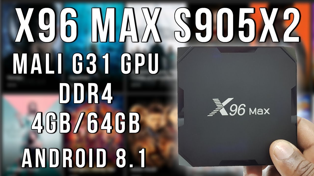 x96 max android box
